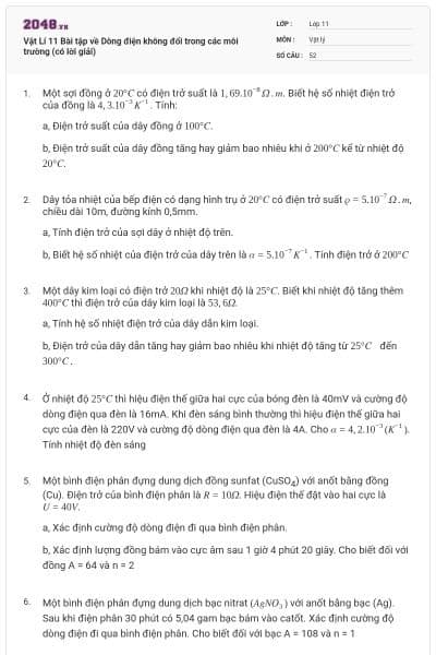 Vật Lí 11 Bài tập về Dòng điện không đổi trong các môi trường (có lời giải)