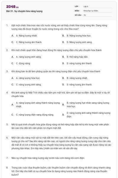 Bài 31. Sự chuyển hóa năng lượng