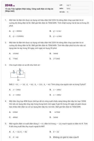 15 câu  Trắc nghiệm Điện năng. Công suất điện có đáp án (Nhận biết)