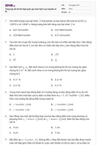 Tổng hợp đề thi thử thpt quốc gia môn Vật lí cực hay(đề số 8)