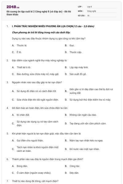 Đề cương ôn tập cuối kì 2 Công nghệ 8 (có đáp án) - Đề thi tham khảo