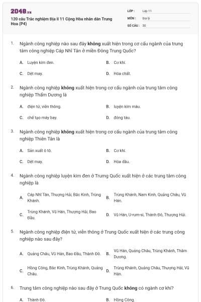 120 câu  Trắc nghiệm Địa lí 11 Cộng Hòa nhân dân Trung Hoa (P4)