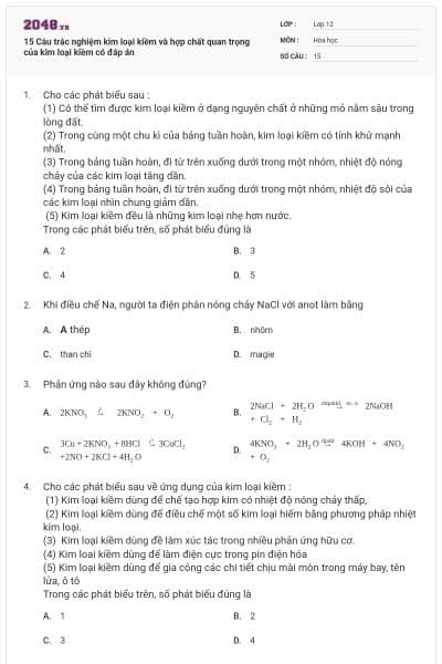 15 Câu trắc nghiệm kim loại kiềm và hợp chất quan trọng của kim loại kiềm có đáp án