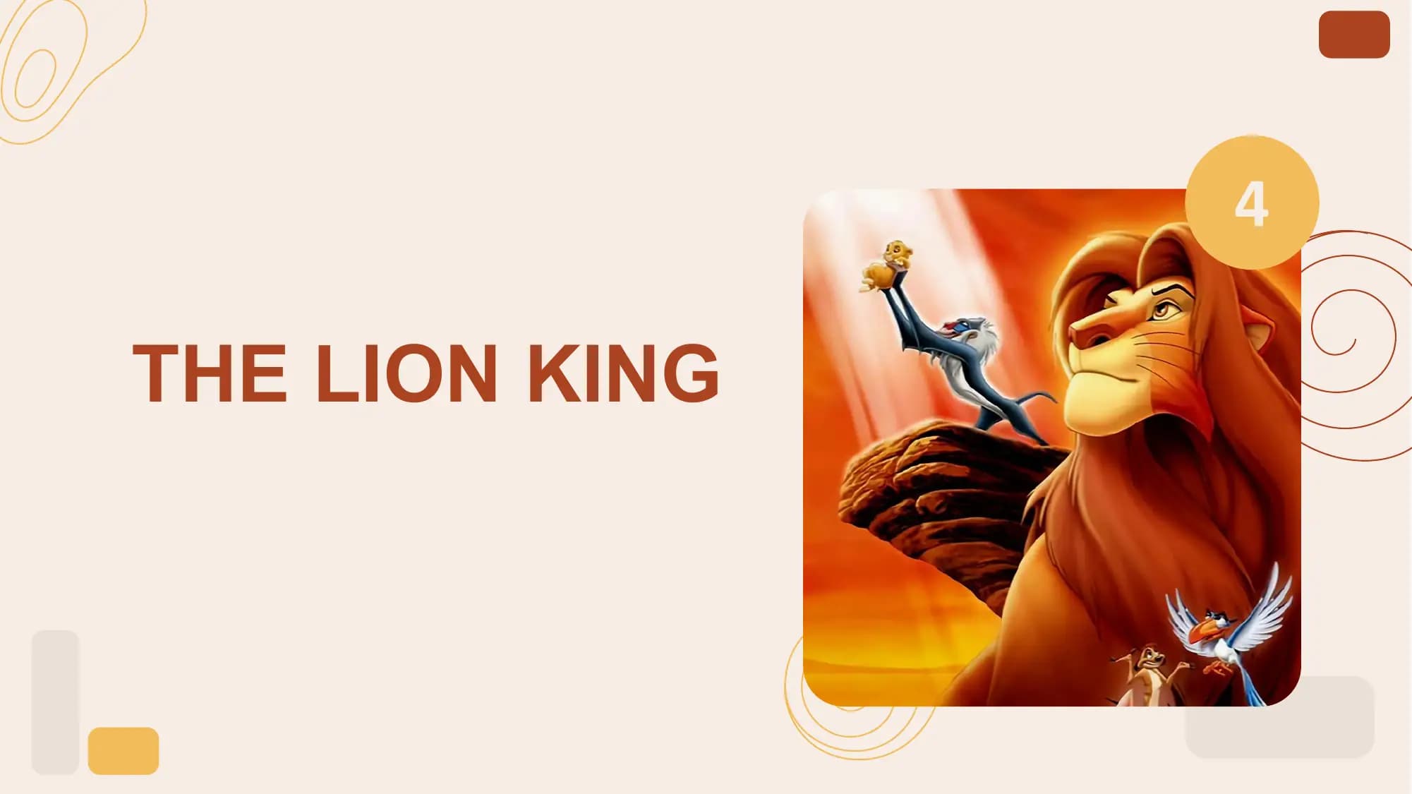 4

THE LION KING