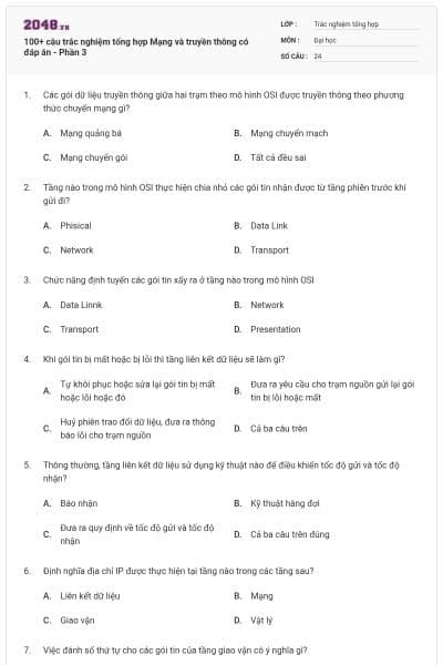 100+ câu trắc nghiệm tổng hợp Mạng và truyền thông có đáp án - Phần 3