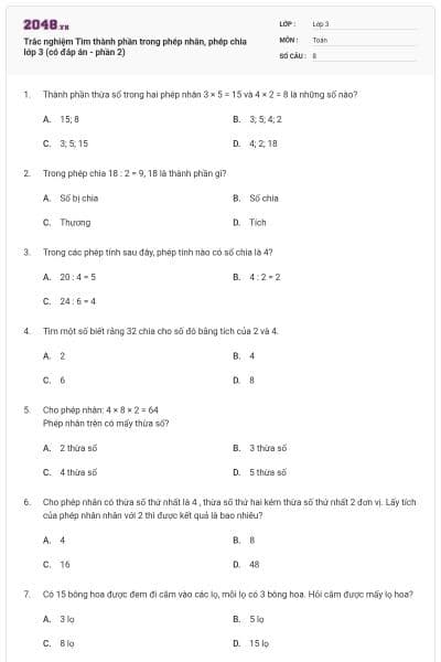 Trắc nghiệm Tìm thành phần trong phép nhân, phép chia lớp 3 (có đáp án - phần 2)