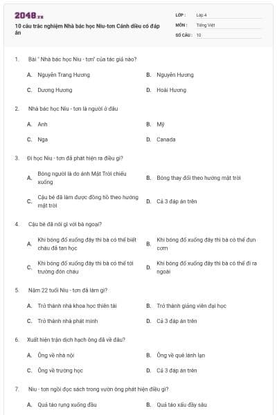 10 câu trắc nghiệm Nhà bác học Niu-tơn Cánh diều có đáp án