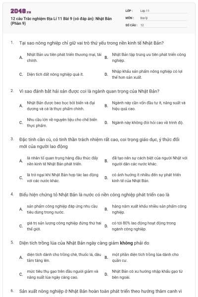 12 câu  Trắc nghiệm Địa Lí 11 Bài 9 (có đáp án): Nhật Bản (Phần 9)