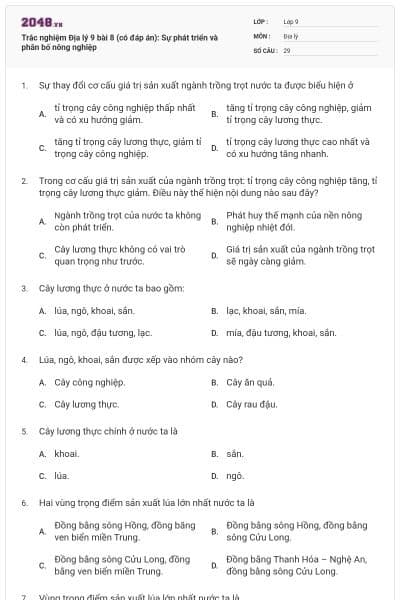 Trắc nghiệm Địa lý 9 bài 8 (có đáp án): Sự phát triển và phân bố nông nghiệp