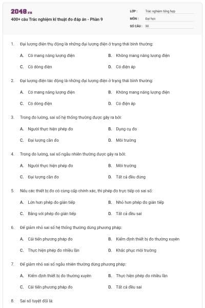 400+ câu Trắc nghiệm kĩ thuật đo đáp án - Phần 9