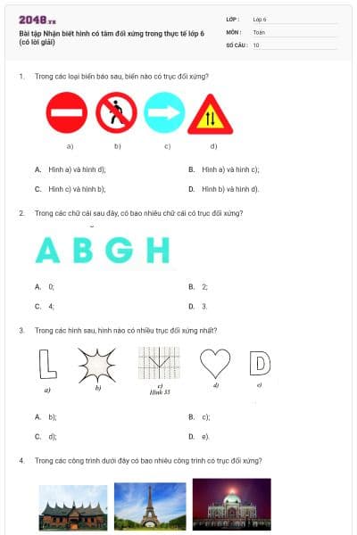 Bài tập Nhận biết hình có tâm đối xứng trong thực tế lớp 6 (có lời giải)