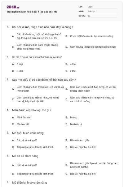 Trắc nghiệm Sinh học 8 Bài 4 (có đáp án): Mô