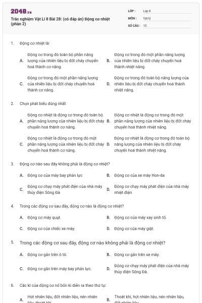Trắc nghiệm Vật Lí 8 Bài 28: (có đáp án) Động cơ nhiệt (phần 2)