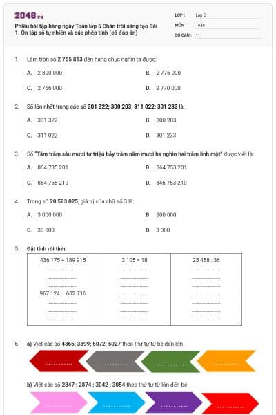 Phiếu bài tập hàng ngày Toán lớp 5 Chân trời sáng tạo Bài 1. Ôn tập số tự nhiên và các phép tính (có đáp án)