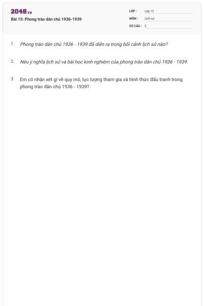 Bài 15: Phong trào dân chủ 1936-1939