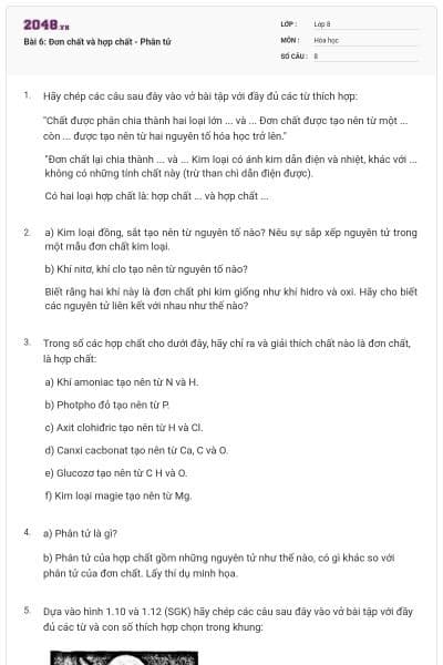 Bài 6: Đơn chất và hợp chất - Phân tử