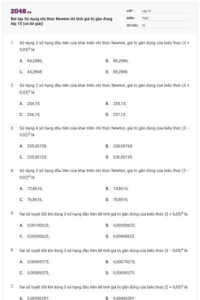 Bài tập Sử dụng nhị thức Newton để tính giá trị gần đúng lớp 10 (có lời giải)