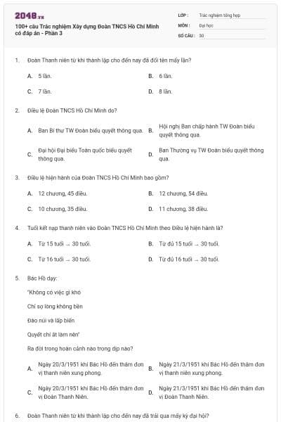 100+ câu Trắc nghiệm Xây dựng Đoàn TNCS Hồ Chí Minh có đáp án - Phần 3