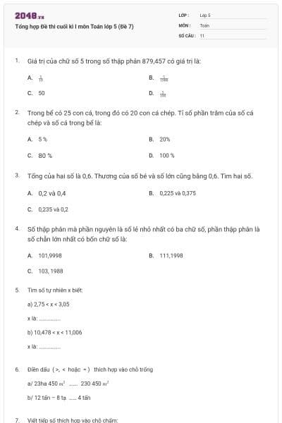 Tổng hợp Đề thi cuối kì I môn Toán lớp 5 (Đề 7)