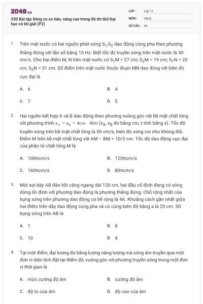 330 Bài tập Sóng cơ cơ bản, nâng cao trong đề thi thử Đại học có lời giải (P2)