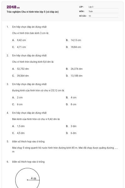 Trắc nghiệm Chu vi hình tròn lớp 5 (có đáp án)