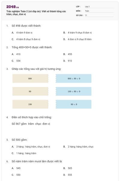 Trắc nghiệm Toán 2 (có đáp án): Viết số thành tổng các trăm, chục, đơn vị