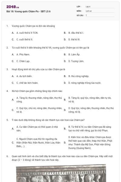 Bài 18: Vương quốc Chăm-Pa - SBT LS 6