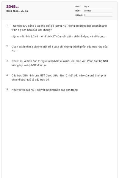 Bài 8: Nhiễm sắc thể