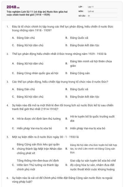 Trắc nghiệm Lịch Sử 11 (có đáp án) Nước Đức giữa hai cuộc chiến tranh thế giới (1918 –1939)