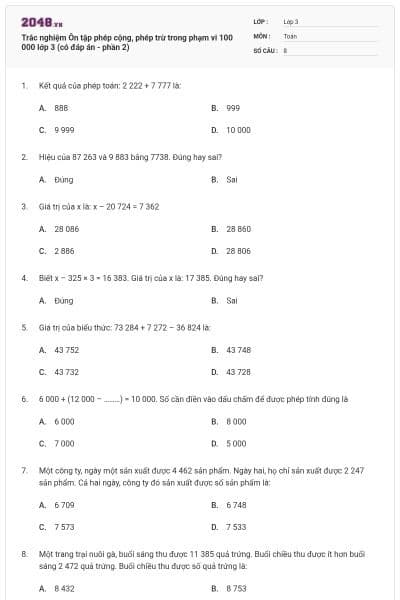 Trắc nghiệm Ôn tập phép cộng, phép trừ trong phạm vi 100 000 lớp 3 (có đáp án - phần 2)