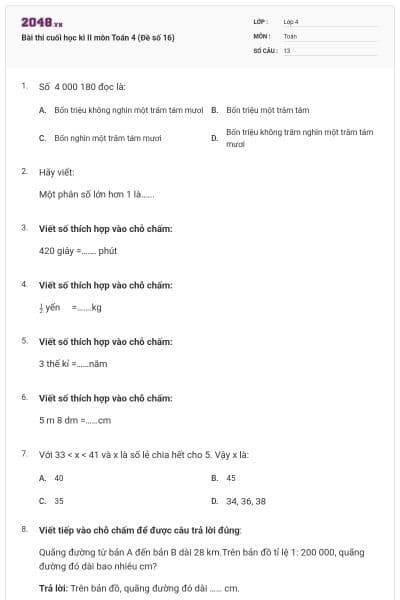 Bài thi cuối học kì II môn Toán 4 (Đề số 16)