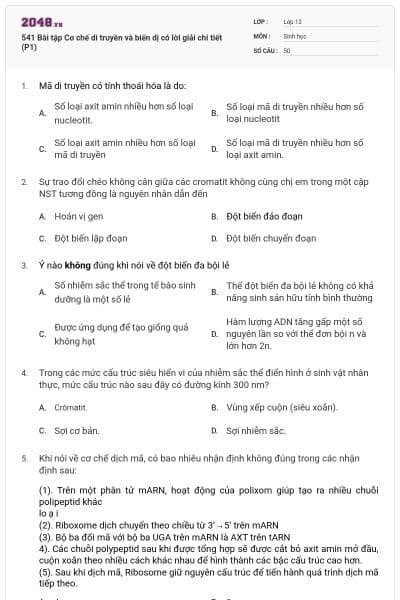 541 Bài tập Cơ chế di truyền và biến dị có lời giải chi tiết (P1)