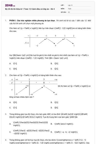 Bộ 20 đề thi Giữa kì 1 Toán 12 Cánh diều có đáp án - Đề 4