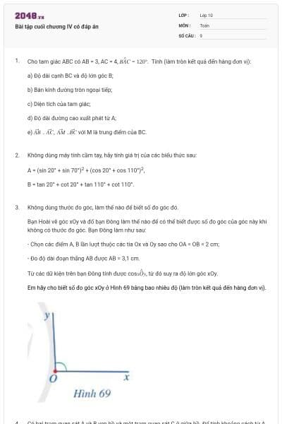 Bài tập cuối chương IV có đáp án