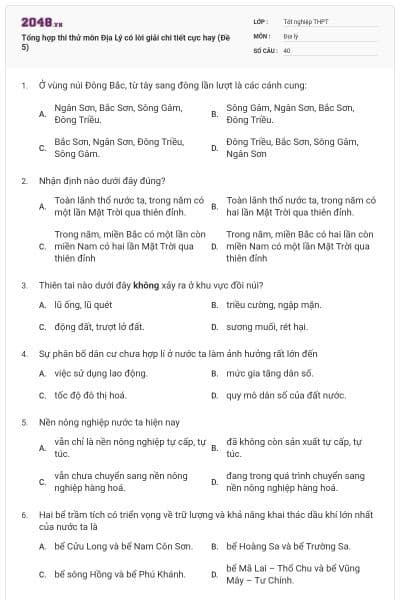 Tổng hợp thi thử môn Địa Lý có lời giải chi tiết cực hay (Đề 5)