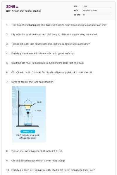Bài 17: Tách chất ra khỏi hỗn hợp
