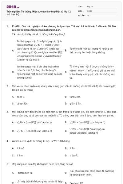 Trắc nghiệm Từ thông. Hiện tượng cảm ứng điện từ lớp 12 (có đáp án)