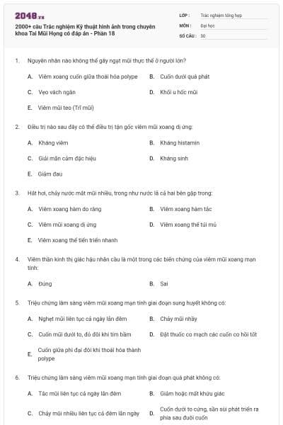 2000+ câu Trắc nghiệm Kỹ thuật hình ảnh trong chuyên khoa Tai Mũi Họng có đáp án - Phần 18