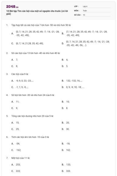 10 Bài tập Tìm các bội của một số nguyên cho trước (có lời giải)