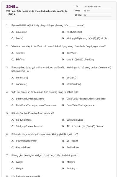 200+ câu Trắc nghiệm Lập trình Android cơ bản có đáp án - Phần 2