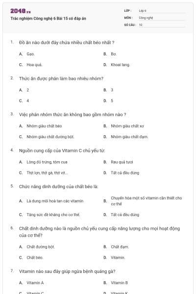 Trắc nghiệm Công nghệ 6 Bài 15 có đáp án