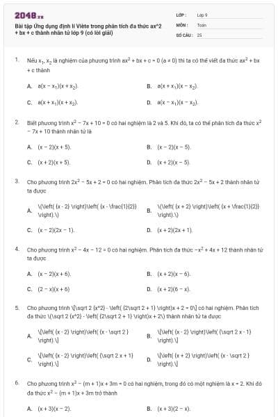 Bài tập Ứng dụng định lí Viète trong phân tích đa thức ax^2 + bx + c thành nhân tử lớp 9 (có lời giải)