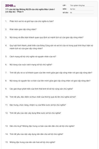 171 câu bài tập Những NLCB của chủ nghĩa Mác-Lênin I (có đáp án) - Phần 4