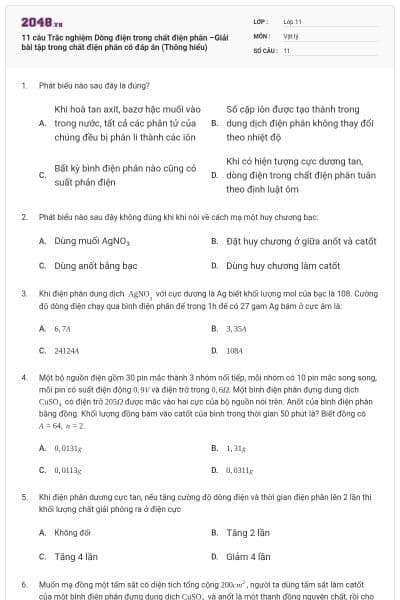 11 câu Trắc nghiệm Dòng điện trong chất điện phân –Giải bài tập trong chất điện phân có đáp án (Thông hiểu)