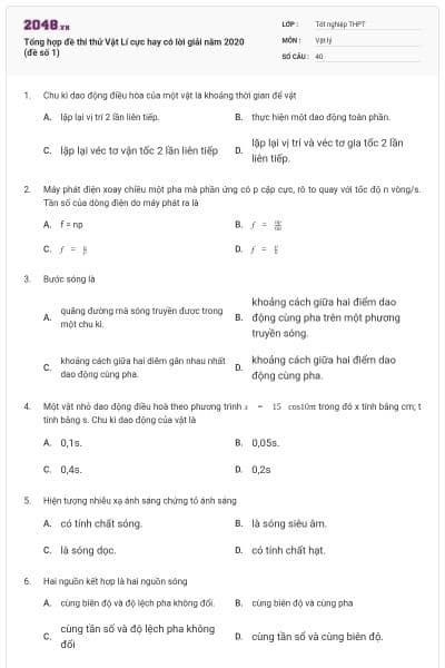 Tổng hợp đề thi thử Vật Lí cực hay có lời giải năm 2020 (đề số 1)