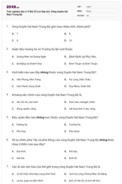 Trắc nghiệm Địa Lí 9 Bài 25 (có đáp án): Vùng duyên hải Nam Trung Bộ