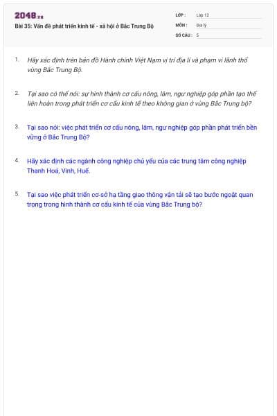 Bài 35: Vấn đề phát triển kinh tế - xã hội ở Bắc Trung Bộ