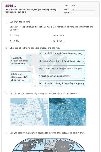 Bài 2: Bản đồ. Một số lưới kinh, vĩ tuyến. Phương hướng trên bản đồ - SBT ĐL 6