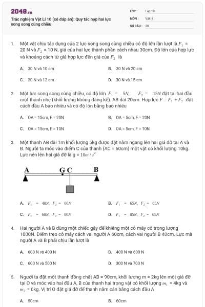 Trắc nghiệm Vật Lí 10 (có đáp án): Quy tắc hợp hai lực song song cùng chiều