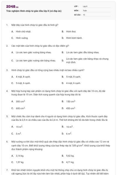 Trắc nghiệm Hình chóp tứ giác đều lớp 8 (có đáp án)